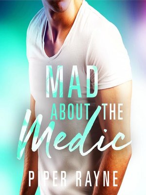 cover image of Mad about the Medic